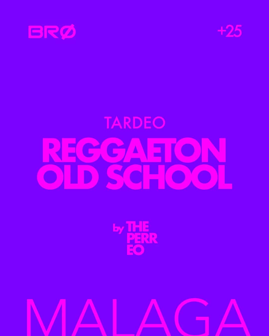 Fiesta de Reggaeton Old School The Perreo Málaga 2026