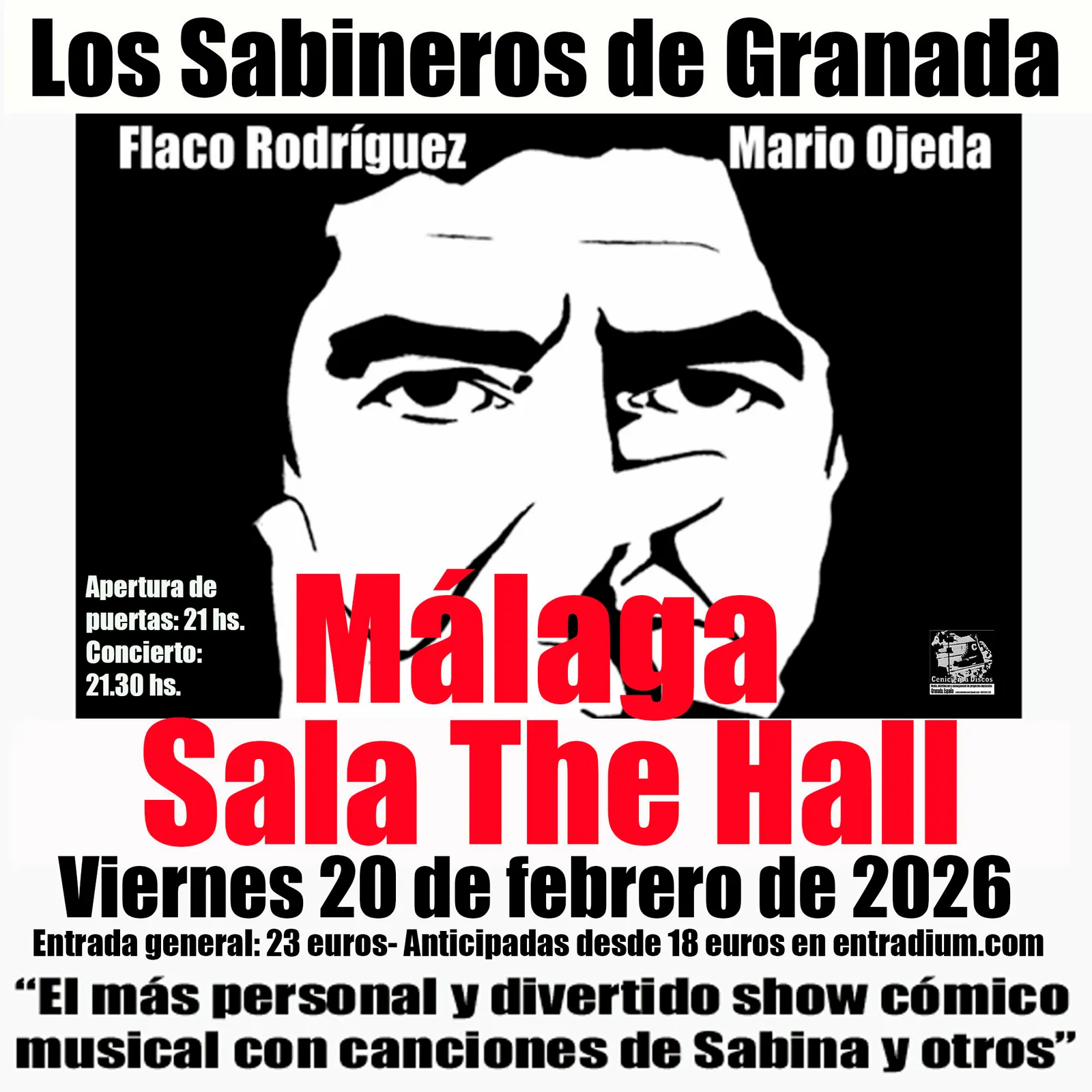 Cartel del espectáculo Los Sabineros en Málaga, tributo musical y cómico a Joaquín Sabina en Sala The Hall el 20 de febrero de 2026.