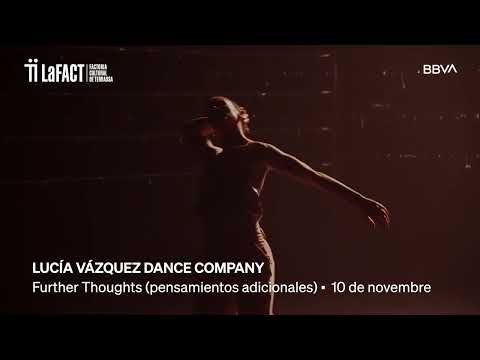 Play video: Lucía Vázquez Dance Company