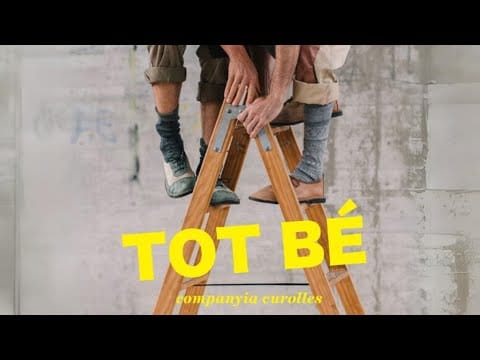 Teaser_Tot bé! CÍA. CUROLLES