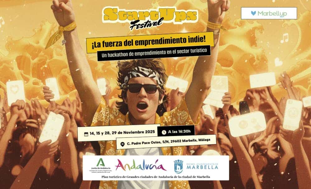 StartUps Festival Marbella 2025, primer hackathon turístico de la Costa del Sol con emprendedores, desarrolladores y 3.000 € en premios