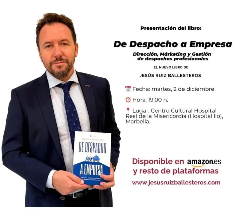 Book Launch: «De Despacho a Empresa» by Jesús Ruiz Ballesteros Gallery Image 1