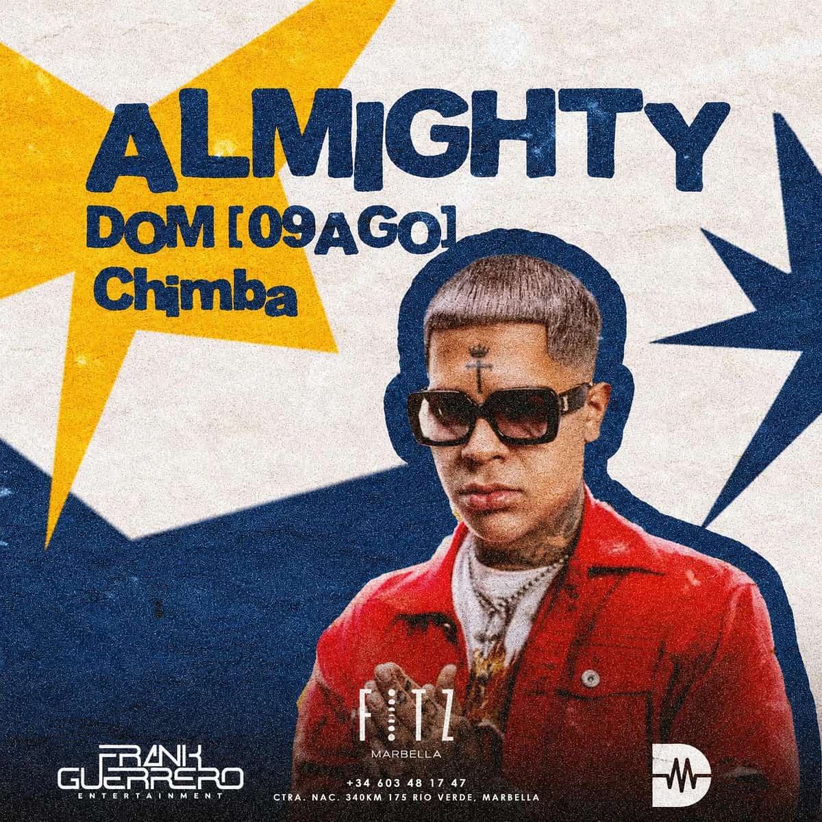 Cartel de Almighty x Chimba en FITZ Marbella para el domingo 9 de agosto, con fondo blanco, estrellas amarillas y azules, retrato del artista con chaqueta roja y estética urbana latina.