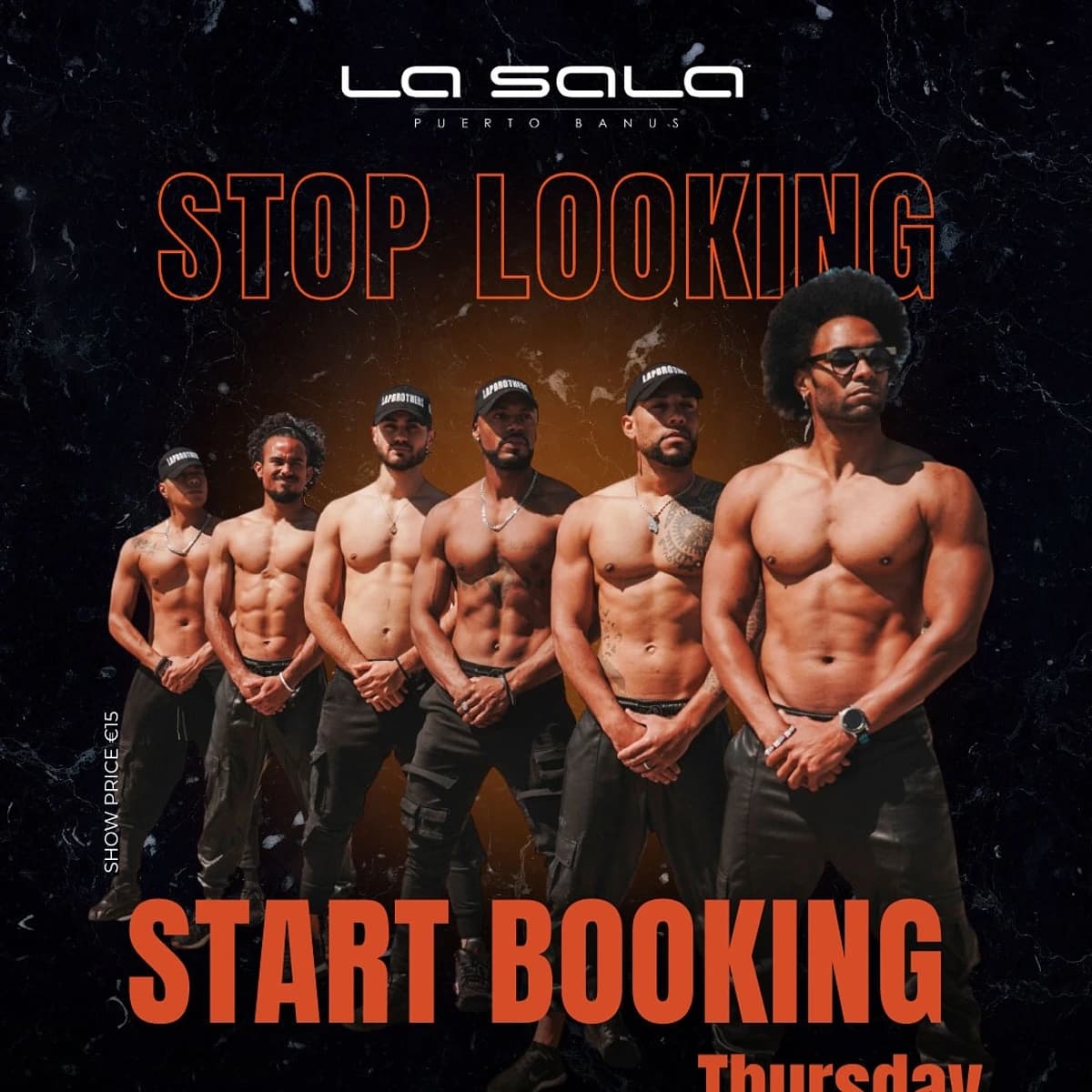 Cartel del Magic Mike Tribute Live en La Sala Puerto Banús con seis bailarines de The Lap Brothers y anuncio del show del jueves 4 de junio.