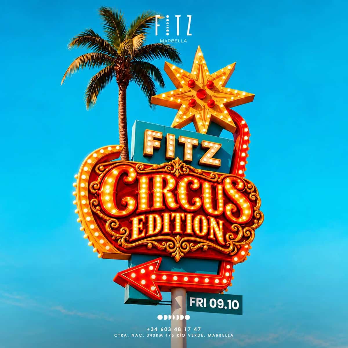 Cartel de FITZ Circus Edition del 9 de octubre en Marbella, con letrero luminoso de circo, palmera, estrella y fondo azul intenso.