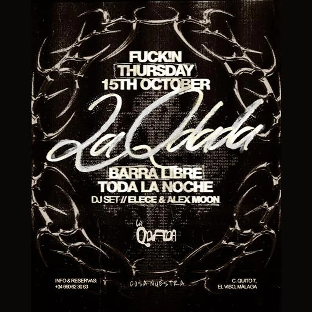 Cartel negro y blanco de La Qdada del 15 de octubre, con tipografía manuscrita, el anuncio de barra libre toda la noche y los nombres Elece y Alex Moon.