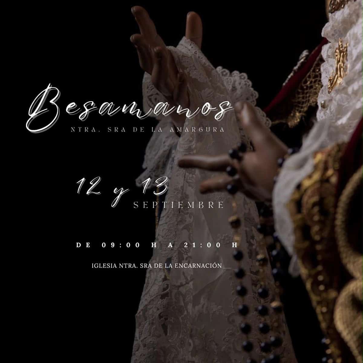 Cartel del Besamanos a Nuestra Señora de la Amargura con detalle de sus manos y las fechas 12 y 13 de septiembre en Marbella.
