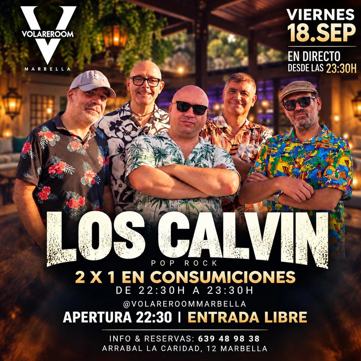Cinco integrantes de Los Calvin con camisas estampadas en el cartel de VolareRoom Marbella, anunciando concierto el 18 de septiembre, directo a las 23:30, 2x1 previo y entrada libre.