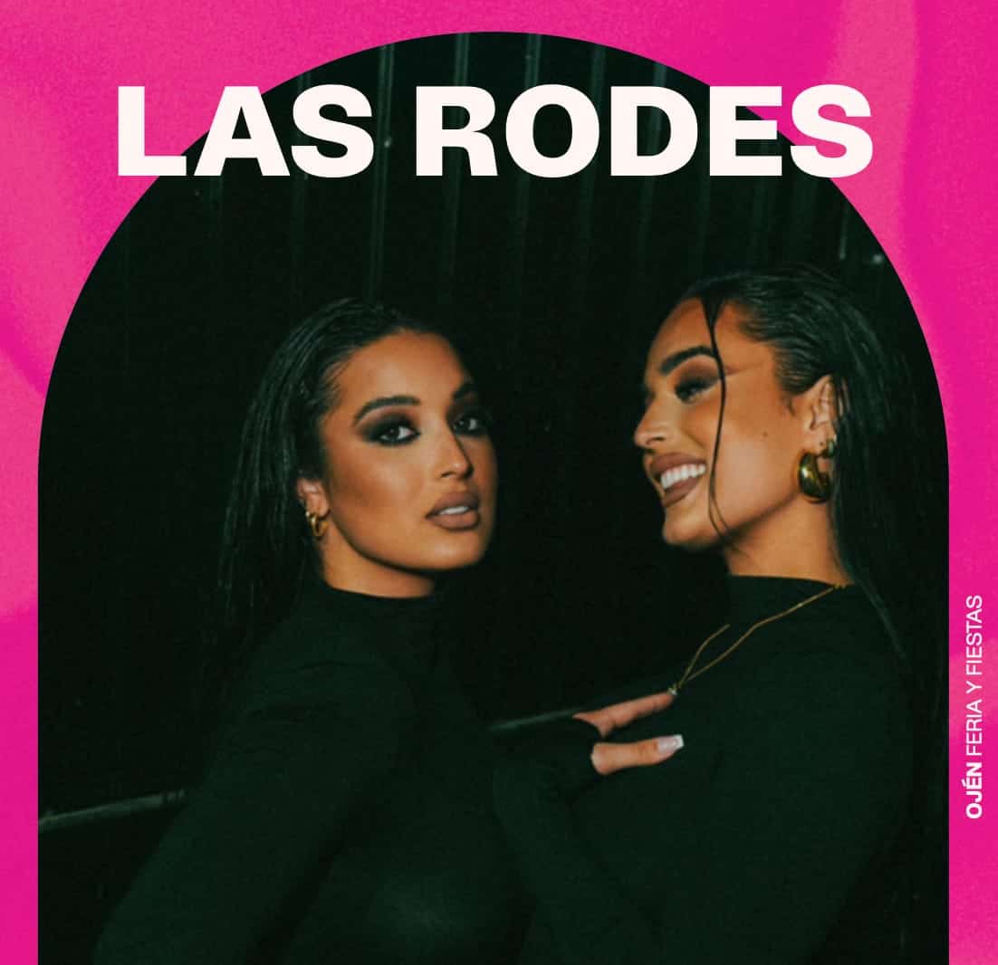 Cartel del concierto de Las Rodes (Amara y Coral) a las 22:00, con mención a sus temas “Nada Na’”, “Amándote” y “Tú Pa’ Mi”.