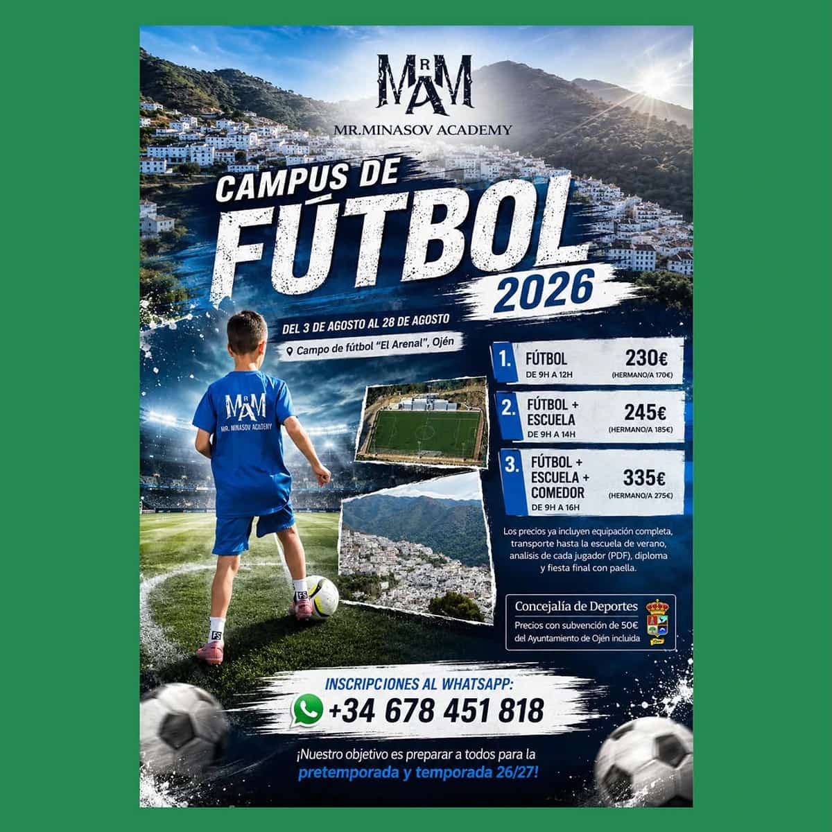 Cartel del Campus de Fútbol 2026 de Mr. Minasov Academy en Ojén, con niño futbolista, campo El Arenal, precios e inscripción por WhatsApp.