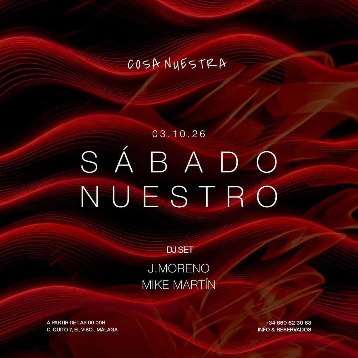 Cartel rojo y negro de Sábado Nuestro en Cosa Nuestra Málaga, 3 de octubre de 2026, con DJ set de J. Moreno y Mike Martín desde las 00:00.