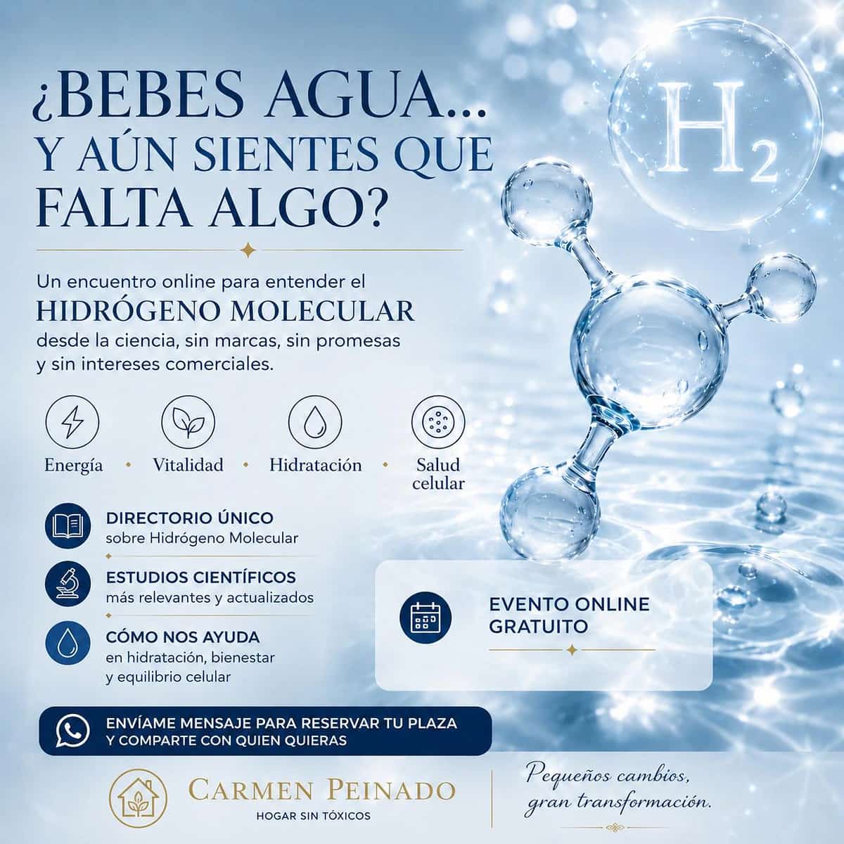 Cartel de evento online de Carmen Peinado sobre Hidrógeno Molecular, hidratación consciente, estudios científicos y bienestar, con estética acuática y molecular.