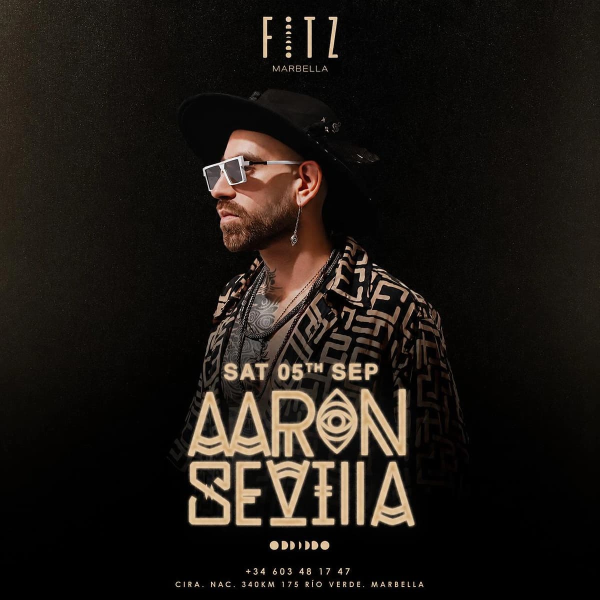 Cartel de Aaron Sevilla en FITZ Marbella para el sábado 5 de septiembre, con fondo oscuro, retrato del DJ con sombrero negro, gafas blancas, camisa estampada y tipografía luminosa con su nombre.