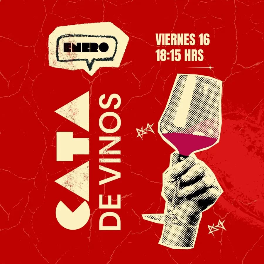 Cartel del evento Cata de Vinos en enero, con degustación de vino el viernes 16 a las 18:15 h.