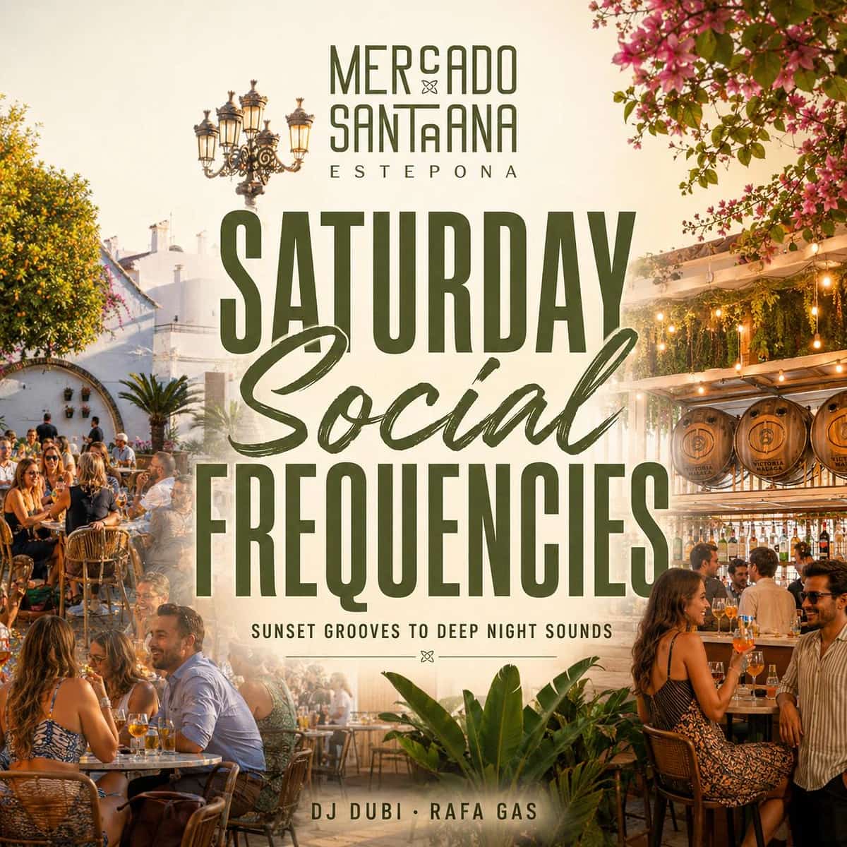 Cartel de Saturday Social Frequencies en Mercado Santa Ana Estepona, tardeo con DJ Dubi y cierre nocturno de Rafa Gas entre disco, funk, soul y electr贸nica deep.