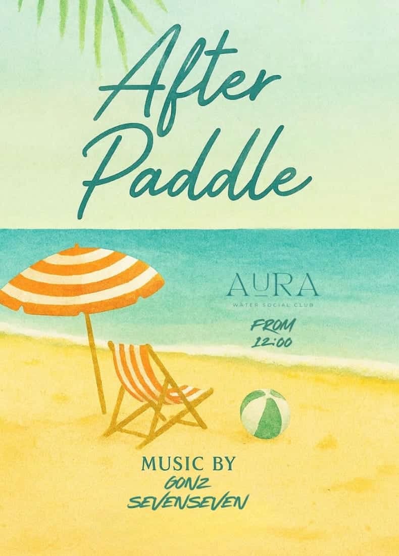 Water fun San Pedro Alcántara: SUP, kayaks & pedal boats; DJ GONZ and Ilia Seven Seven at AURA, 12:00–23:00