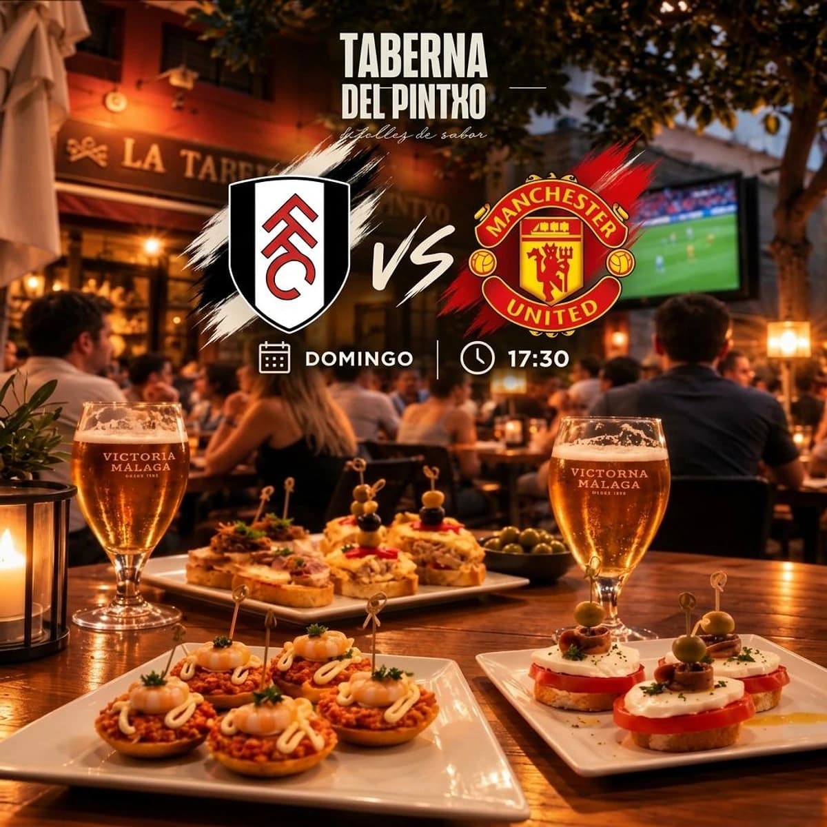 Cartel de La Taberna del Pintxo con los escudos de Fulham y Manchester United, domingo a las 17:30, varias mesas con pintxos y cervezas.