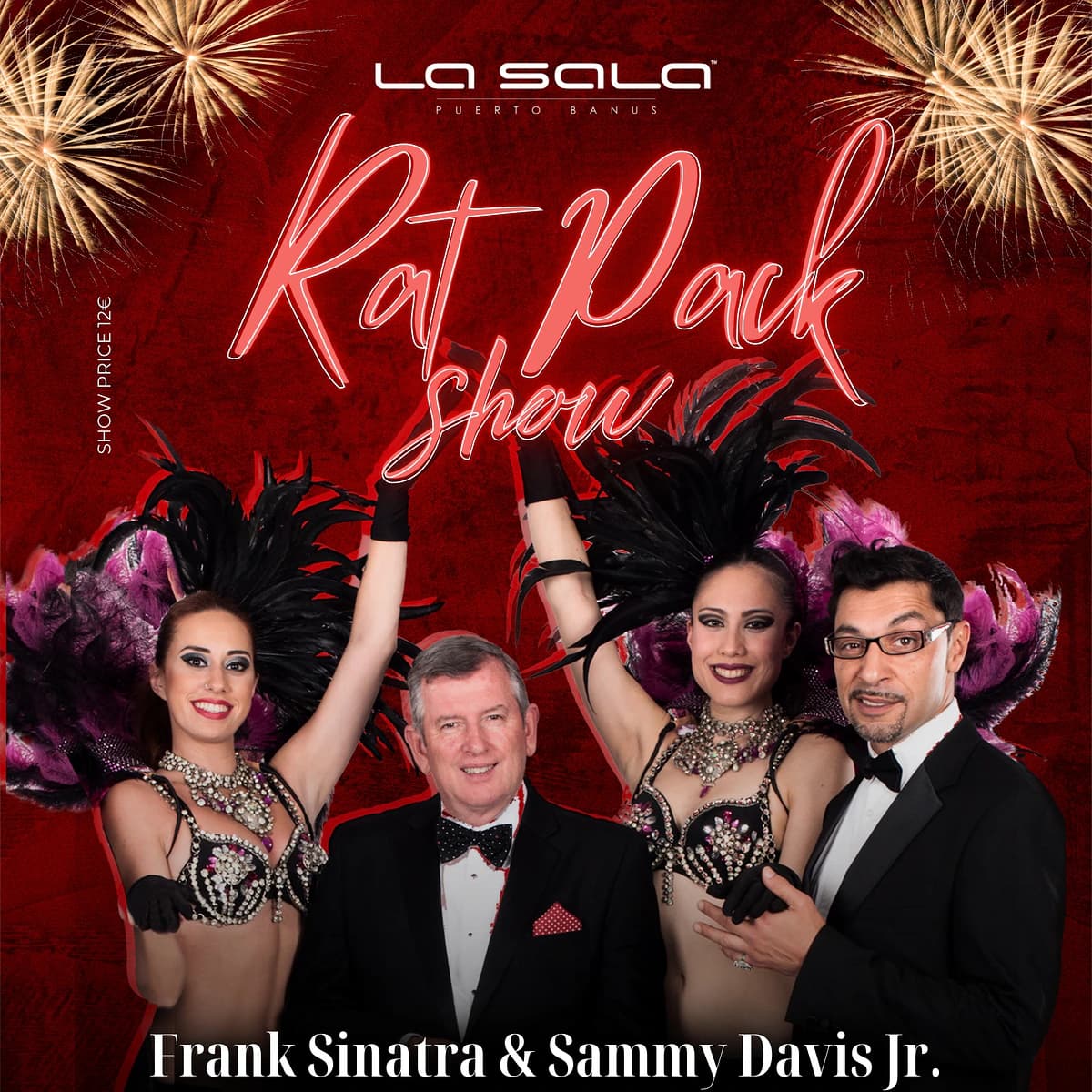 Red poster for the Rat Pack Show at La Sala Puerto Banús featuring two showgirls and two performers promoting a tribute to Frank Sinatra and Sammy Davis Jr. on Tuesday, July 7.
