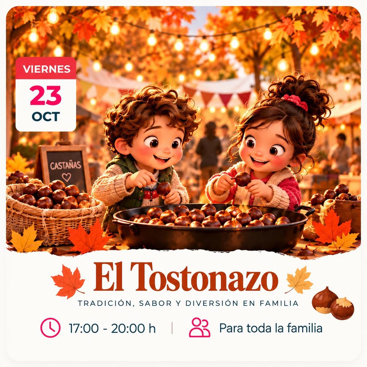 Cartel de El Tostonazo con dos niños disfrutando de castañas en un ambiente otoñal, fecha 23 de octubre y horario de 17:00 a 20:00.