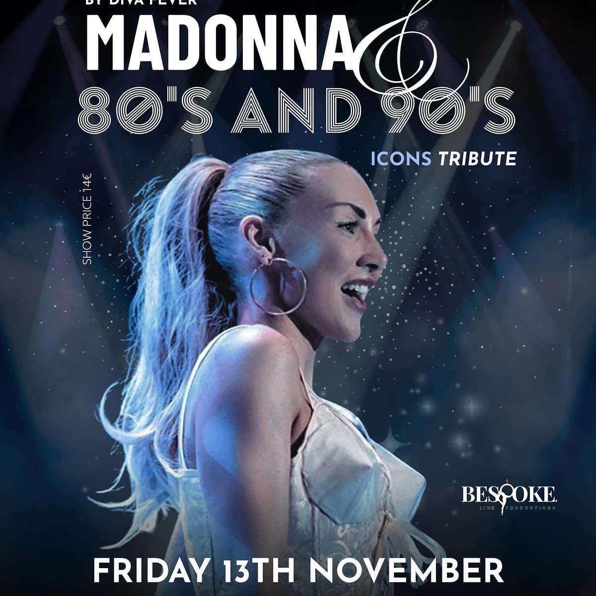 Poster for Madonna & 80s and 90s Icons Tribute at La Sala Puerto Banús featuring a female singer on a blue-lit stage and Diva Fever announced as the act.