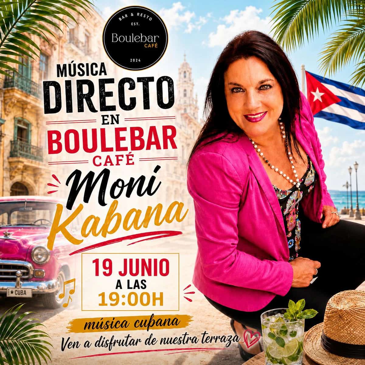 Cartel de Moni Kabana en Boulebar Café para el 19 de junio a las 19:00, evento de música cubana en vivo con terraza en San Pedro Alcántara.