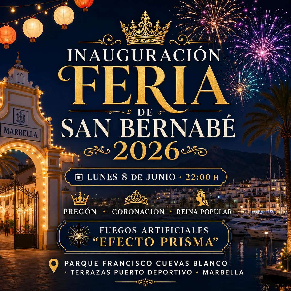 Acto de inauguración de la Feria de San Bernabé Marbella 2026 con pregón, coronación y fuegos artificiales en la Playa del Faro.