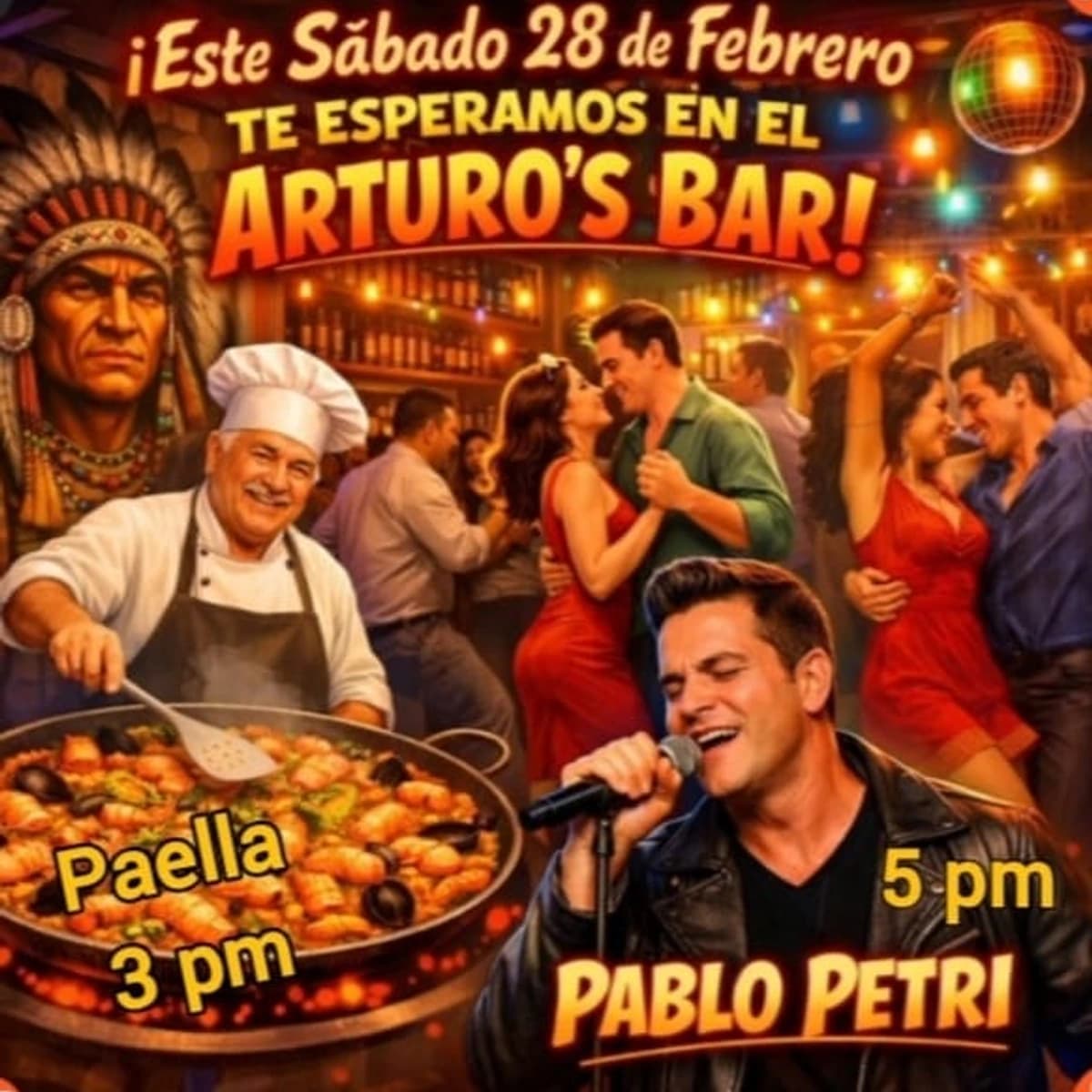 Cartel del evento en Arturo’s Bar con paella desde las 15:00 y actuación en vivo del cantante Pablo Petri, tarde festiva con música en directo, baile y ambiente animado.