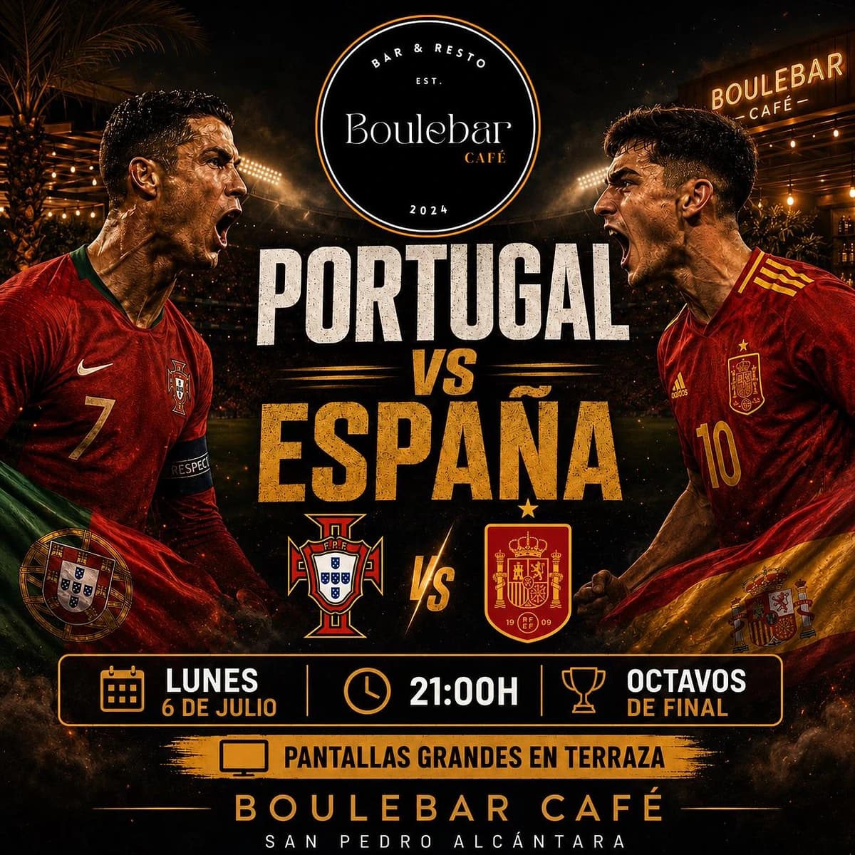 Cartel del partido Portugal vs España en Boulebar Café para el lunes 6 de julio a las 21:00, octavos de final con pantallas grandes y ambiente de fútbol en San Pedro Alcántara.