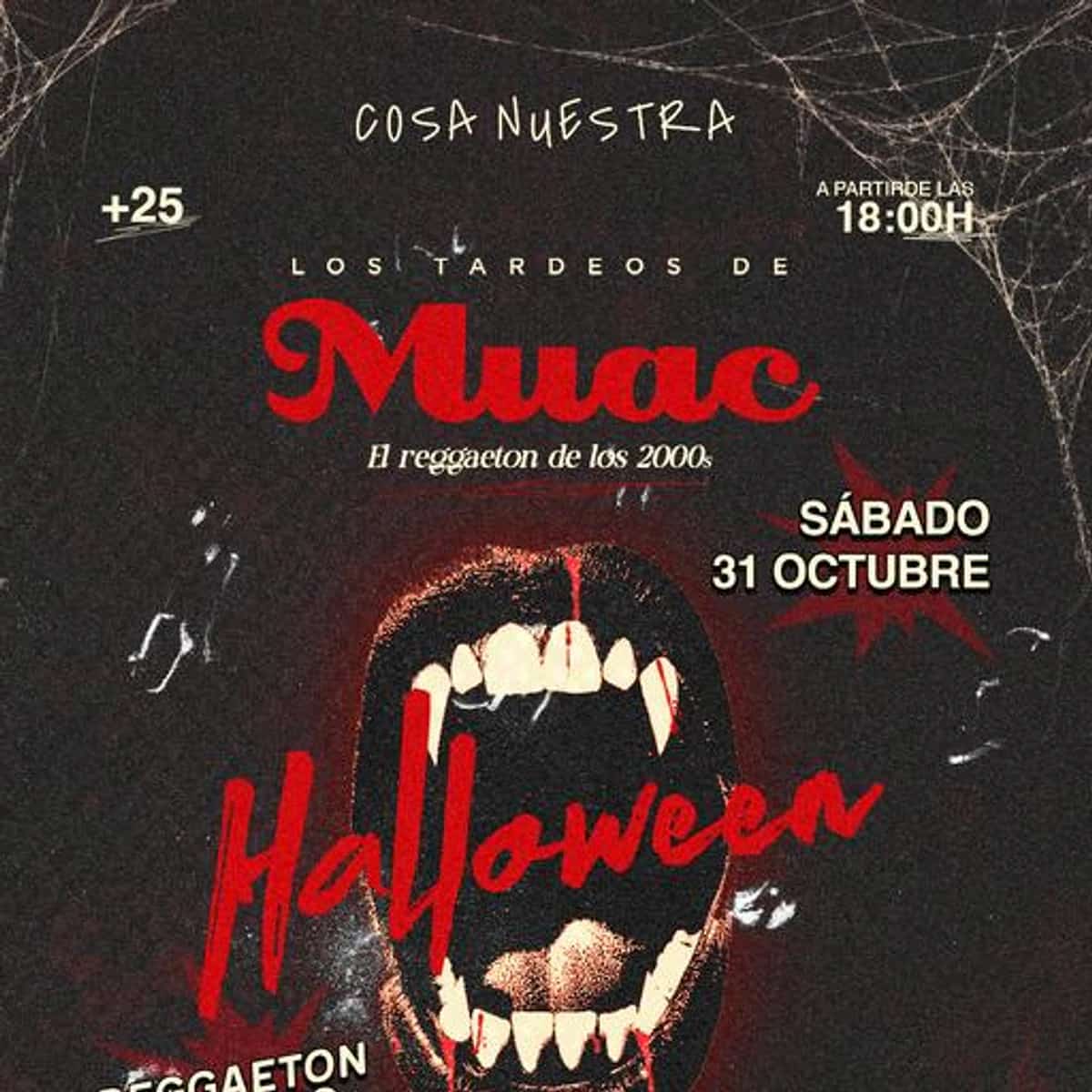 Cartel de Halloween MUAC del 31 de octubre con telarañas, boca con colmillos y horario desde las 18:00.