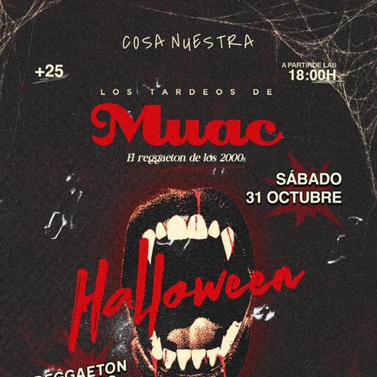 Halloween MUAC Tardeo 31.10: reggaetón antiguo Póster