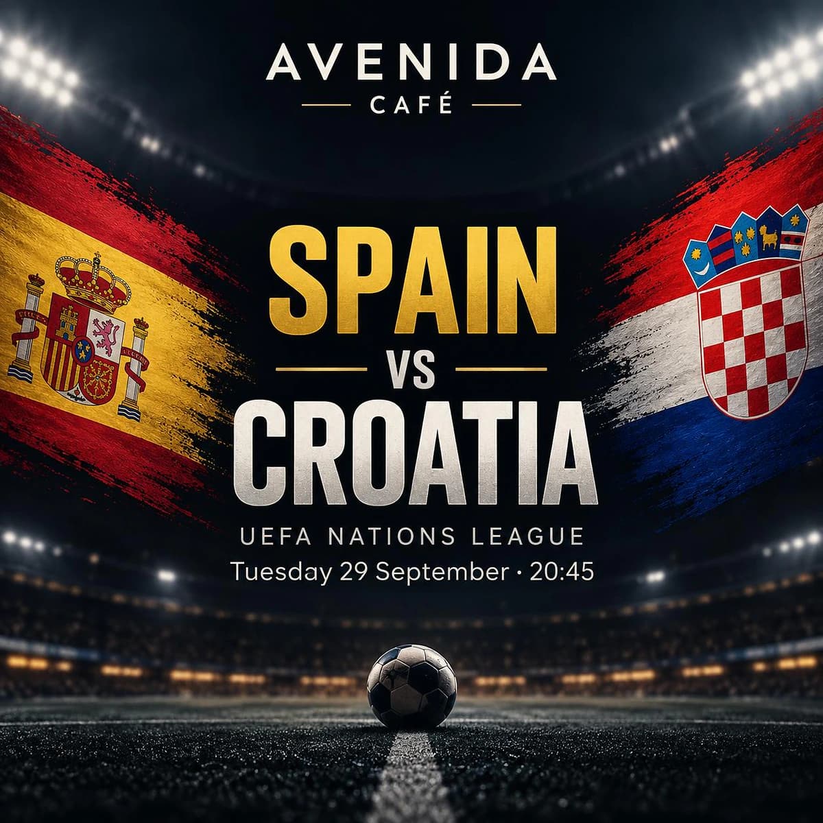 Cartel de Avenida Café para España vs Croacia en la UEFA Nations League, el 29 de septiembre a las 20:45, con estadio y balón de fútbol.