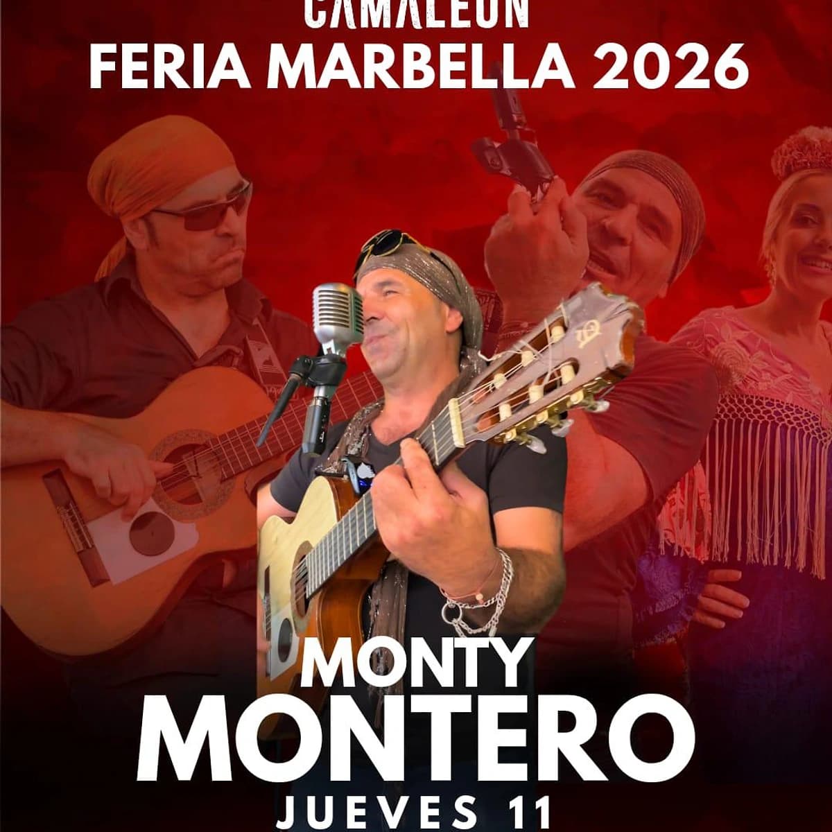 Red Marbella Fair 2026 poster at Camaleón featuring Monty Montero playing guitar and promoting a live performance on Thursday the 11th from 04:00pm.