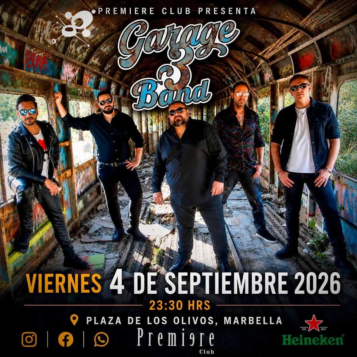 Cartel promocional de Garage 3 Band en Premiere Club Marbella con cinco músicos posando en el interior de un vagón abandonado con grafitis. El concierto en vivo será el viernes 4 de septiembre de 2026 a las 23:30 h en Plaza de los Olivos, Marbella, dentro de la programación de música en directo de Premiere Club.
