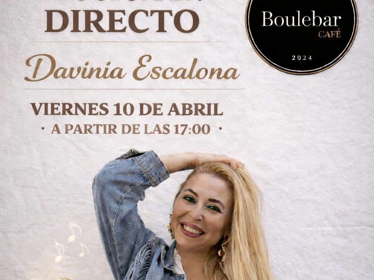 Cartel de música en directo con Davinia Escalona en Boulebar Café el viernes 10 de abril desde las 17:00, tardeo flamenco con terraza y buen ambiente en San Pedro Alcántara.
