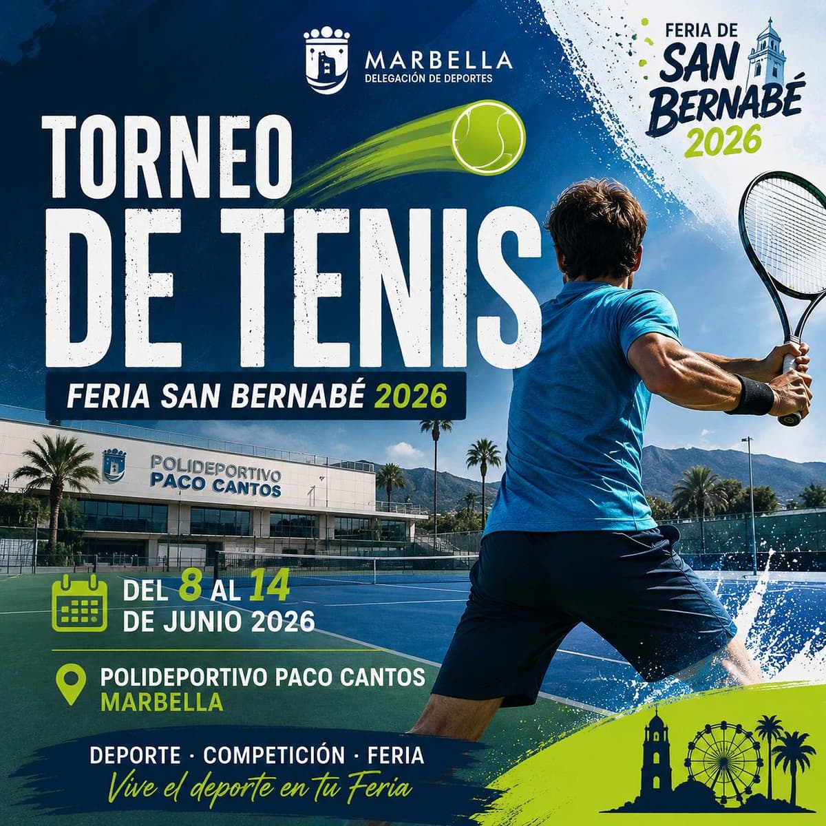 Cartel del Torneo de Tenis Feria San Bernabé Marbella 2026 en el Polideportivo Paco Cantos, competición deportiva incluida en la programación de la feria.