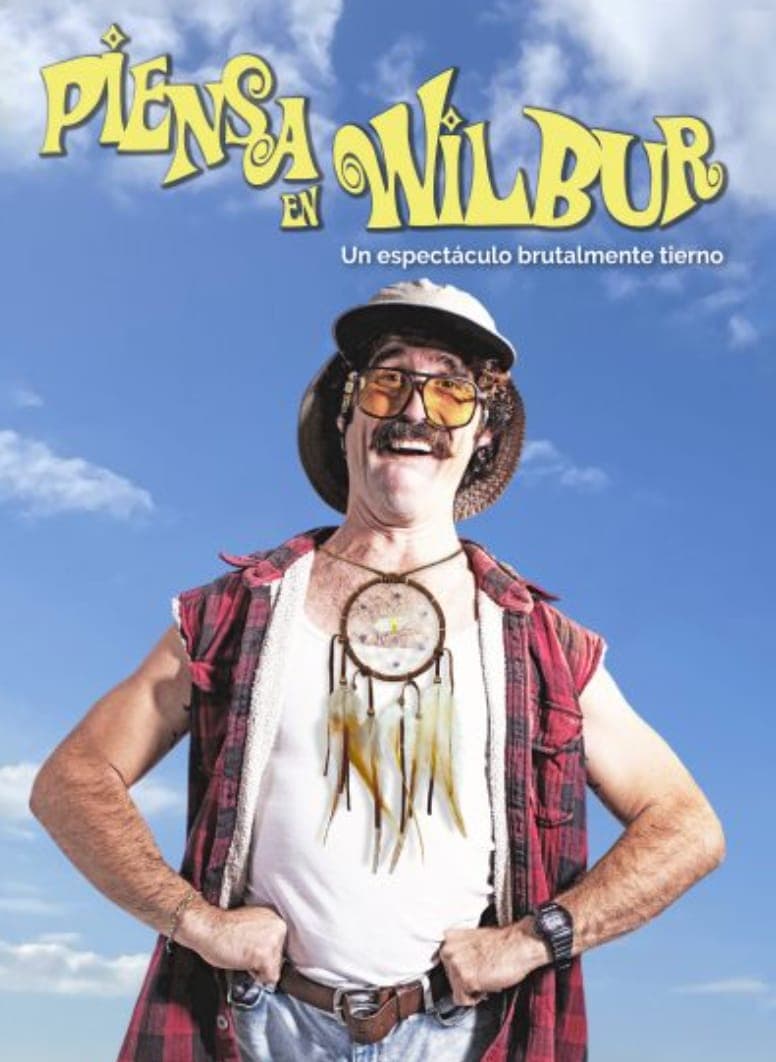 Piensa en Wilbur Poster