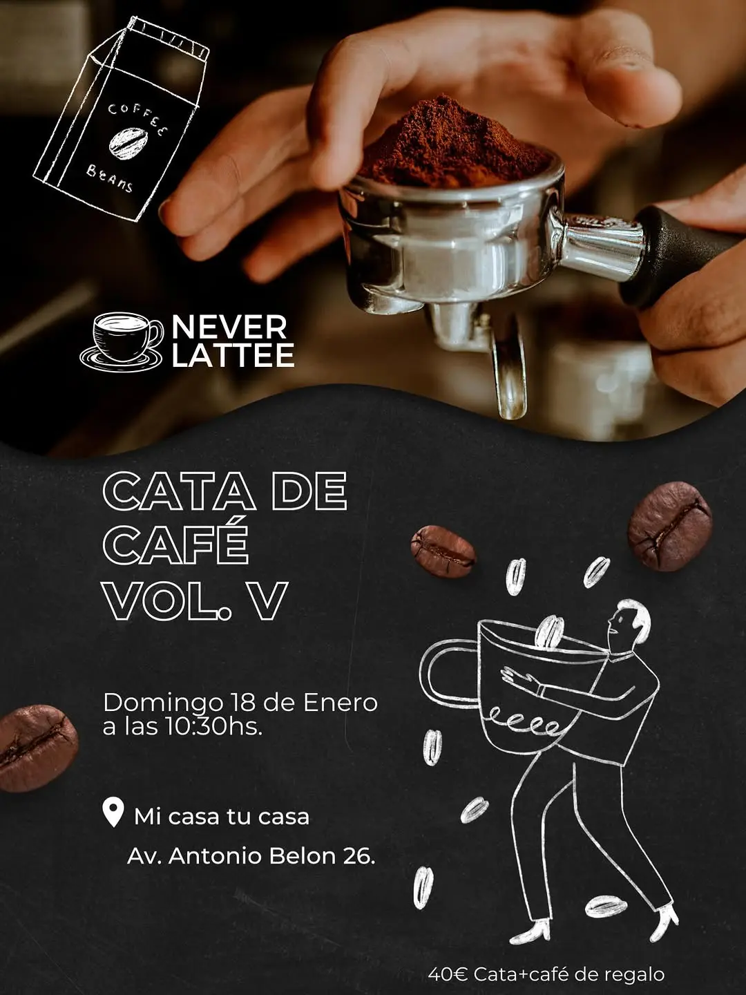 Never Latte – Cata de Café Póster