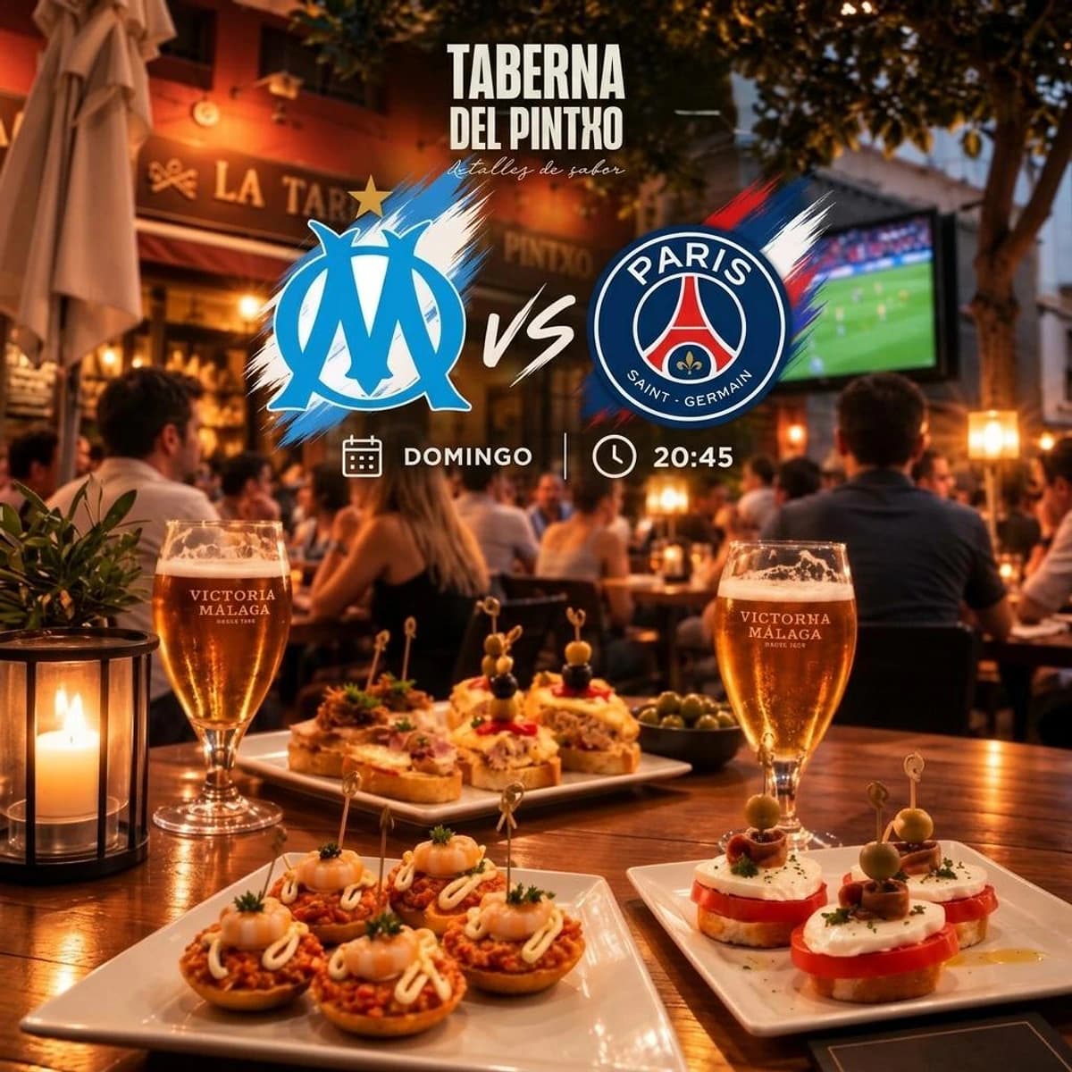 Cartel de La Taberna del Pintxo con los escudos de Olympique de Marseille y Paris Saint-Germain, domingo a las 20:45, pintxos y cervezas.