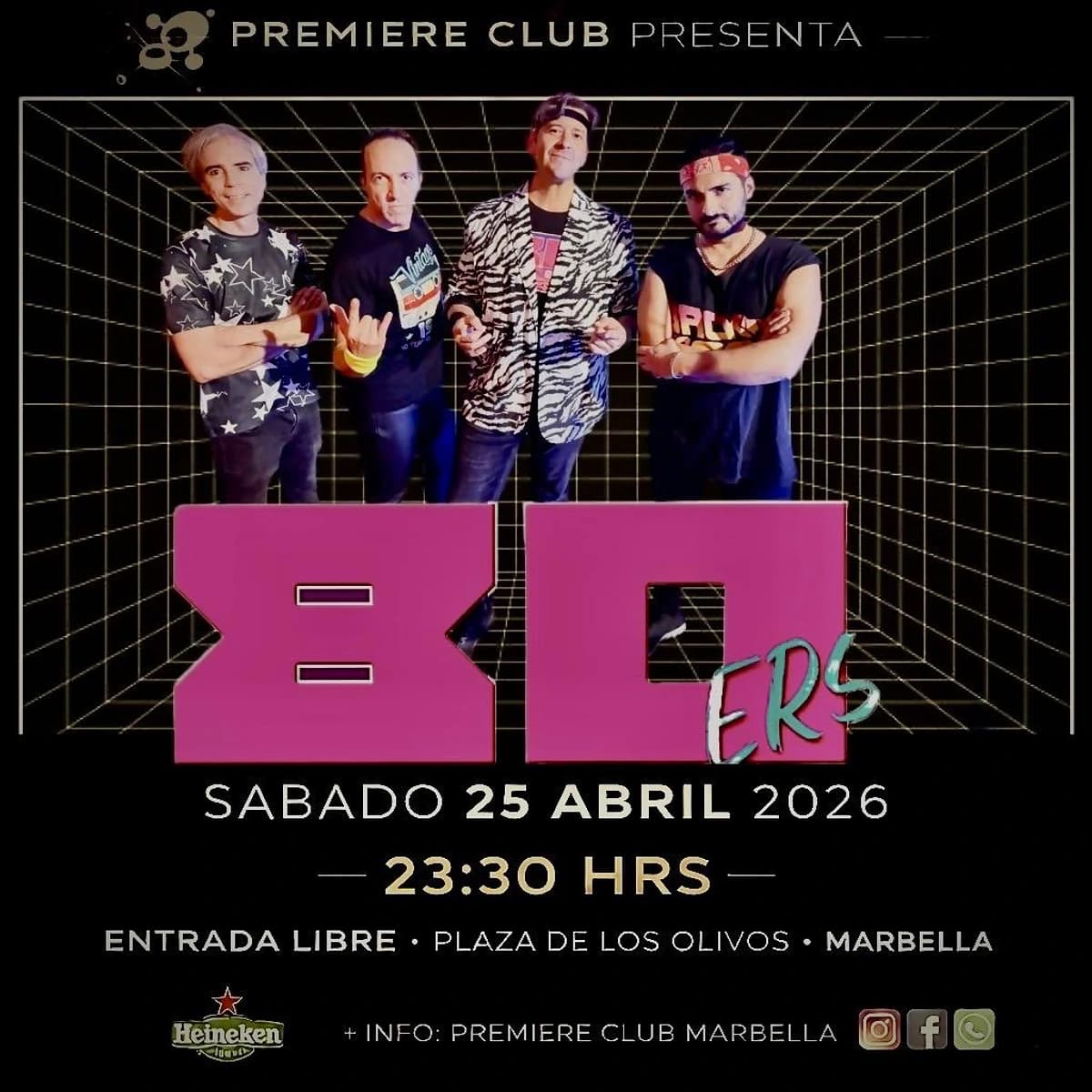 Cartel promocional de 80ers Band en Premiere Club con cuatro músicos posando sobre un fondo de rejilla retro. El concierto es el sábado 25 de abril de 2026 a las 23:30 h y la entrada es libre.