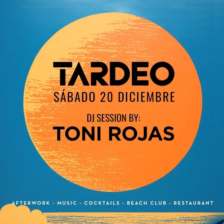 Imagen del cartel del evento del Tardeo en Trocadero Estepona el sábado 20 de diciembre con DJ Toni Rojas: música, cócteles y ambiente beach club frente al mar.