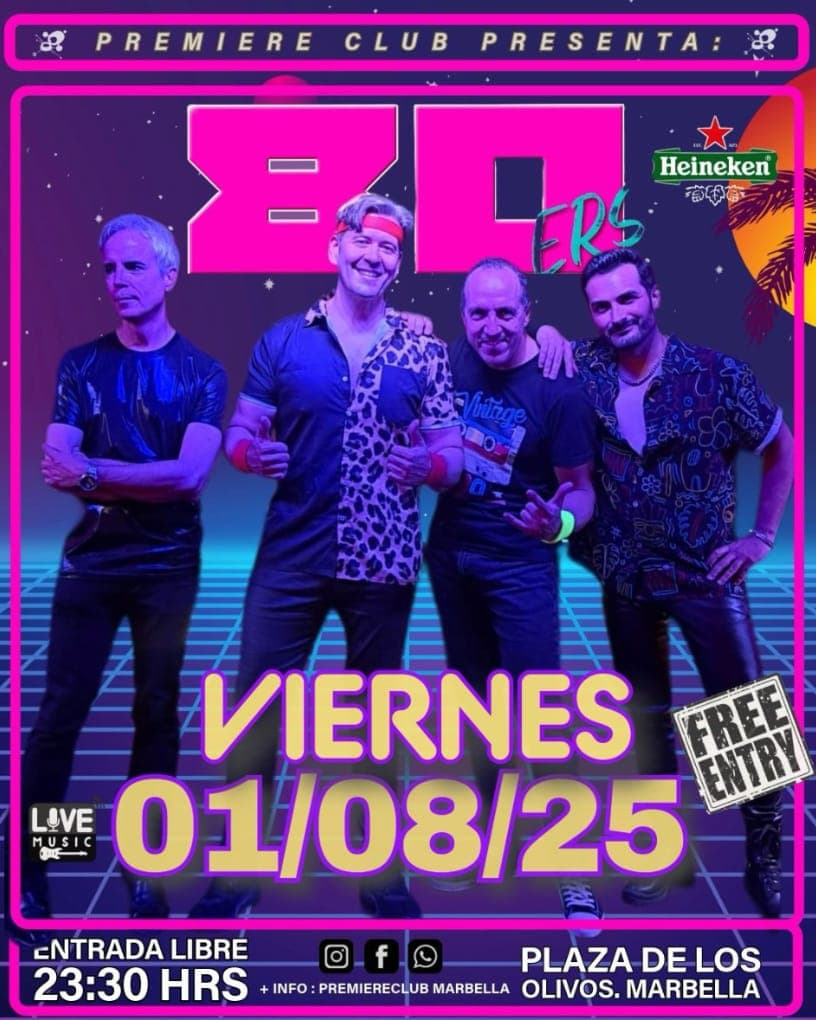 Free 80ers Live Show at Premiere Club Marbella – 80s Hits Tribute on Plaza de los Olivos, 1 August 2025 Poster