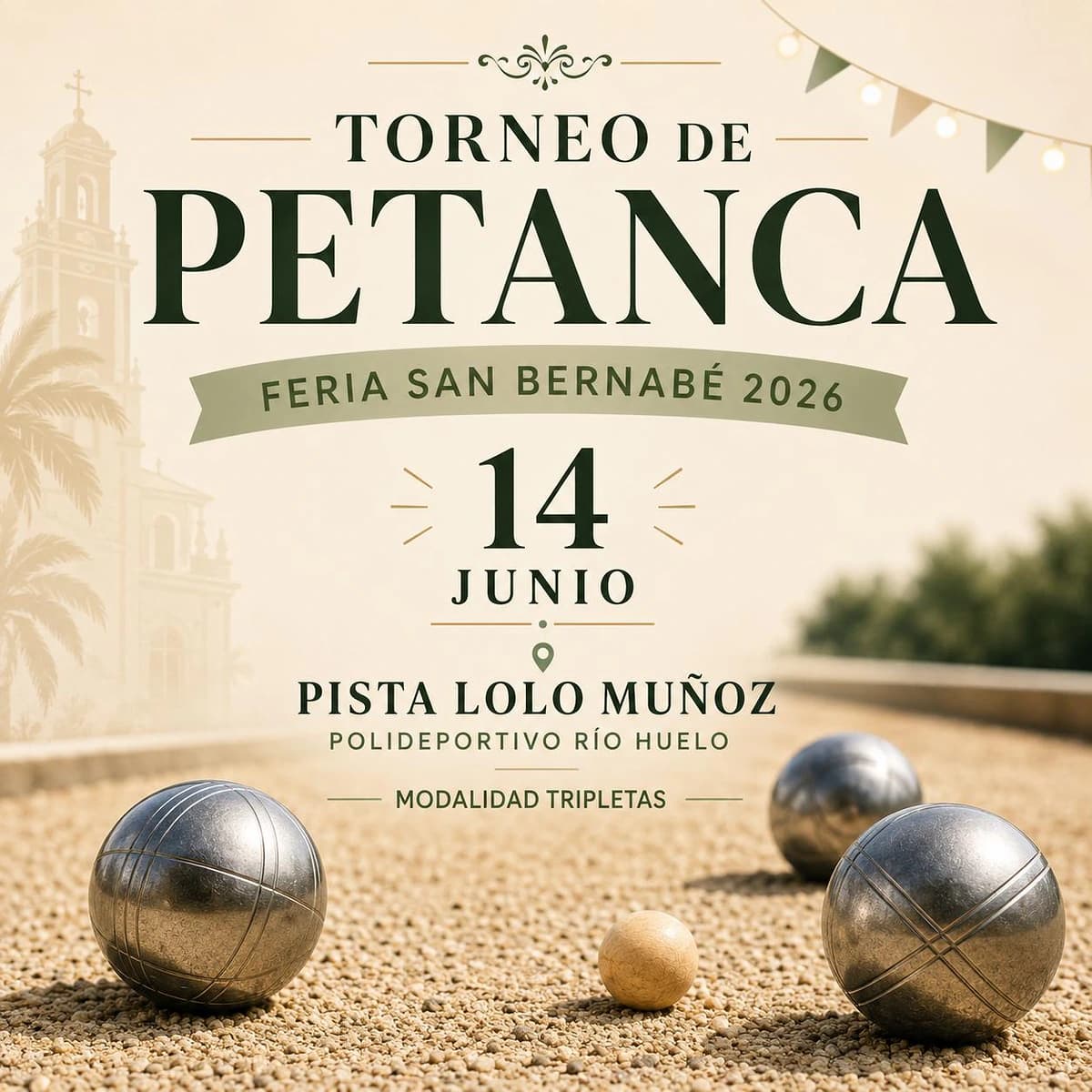 Cartel del Torneo de Petanca Feria San Bernabé Marbella 2026 en la pista “Lolo Muñoz” del Polideportivo Río Huelo, competición por tripletas.