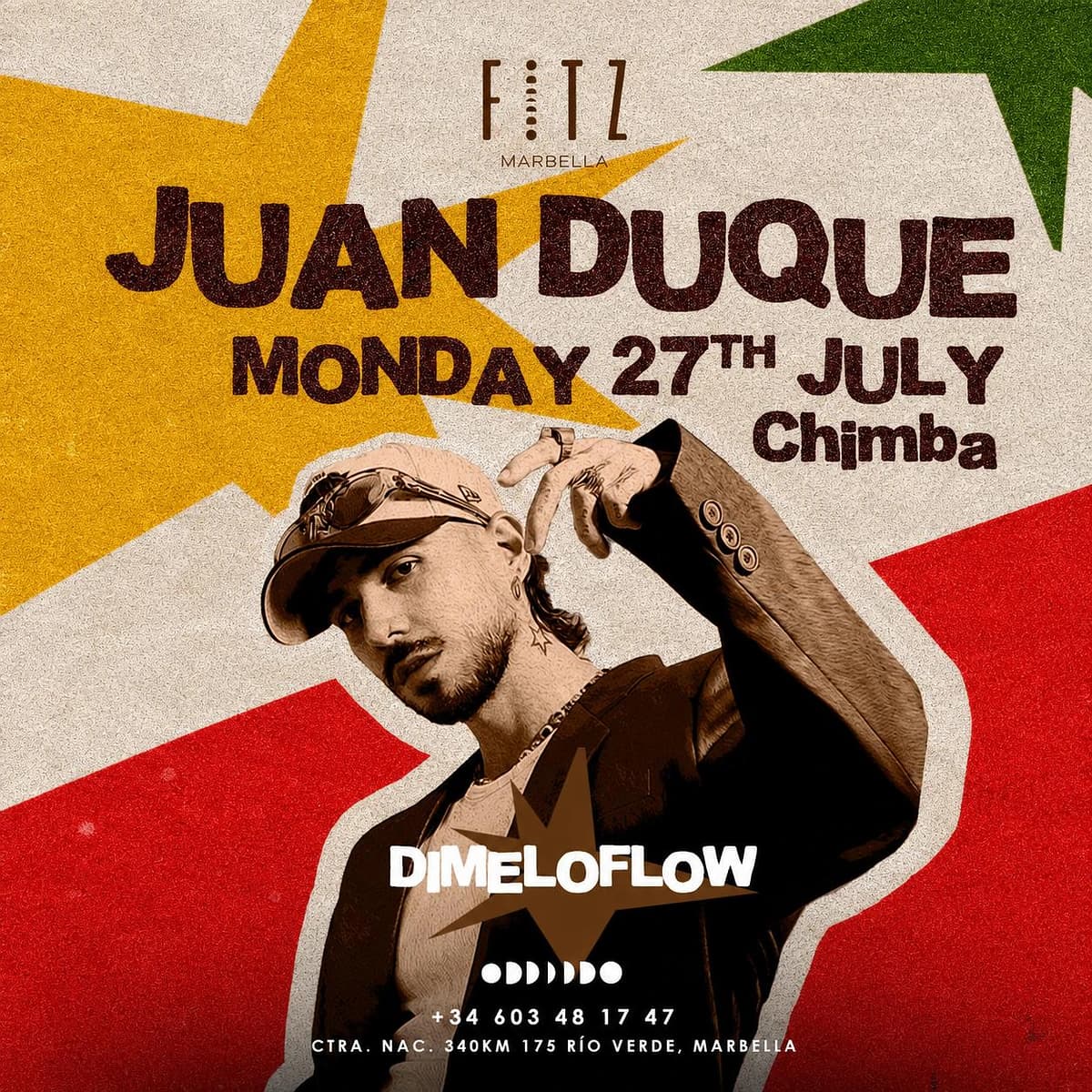 Cartel de Juan Duque & DimeloFlow en FITZ Marbella para el lunes 27 de julio, con fondo de estrellas, retrato del artista y estética urbana latina.
