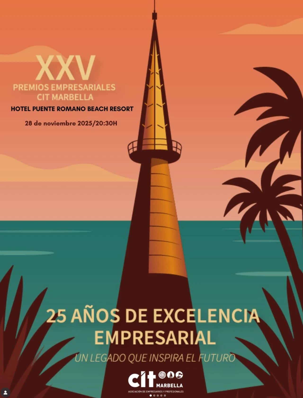 Poster for the 25th CIT Marbella Business Awards 2025, with the title and a stylised tower on an orange background, announcing the gala at Puente Romano Beach Resort on 28 November at 8:30 p.m.