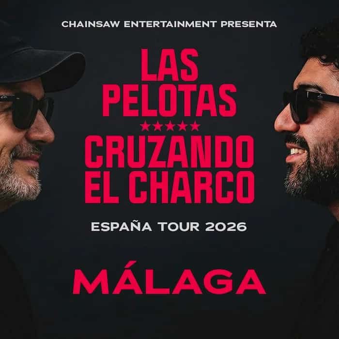 Las Pelotas and Cruzando el Charco performing live in Málaga 2026