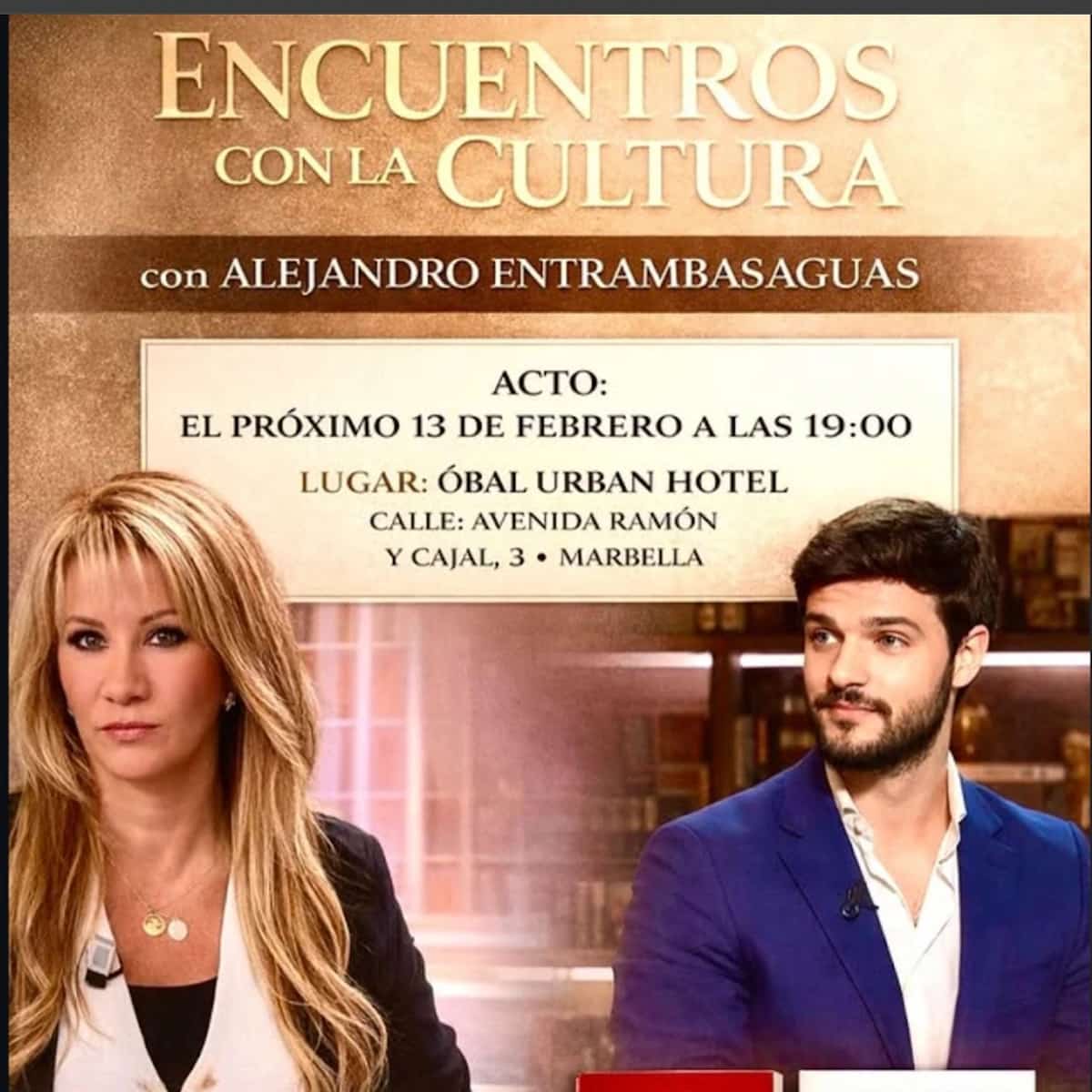 Cartel del evento “Encuentros con la Cultura” con Alejandro Entrambasaguas, anunciando una charla el 13 de febrero a las 19:00 en Óbal Urban Hotel, Marbella. Aparecen dos personas en primer plano sobre fondo cálido.
