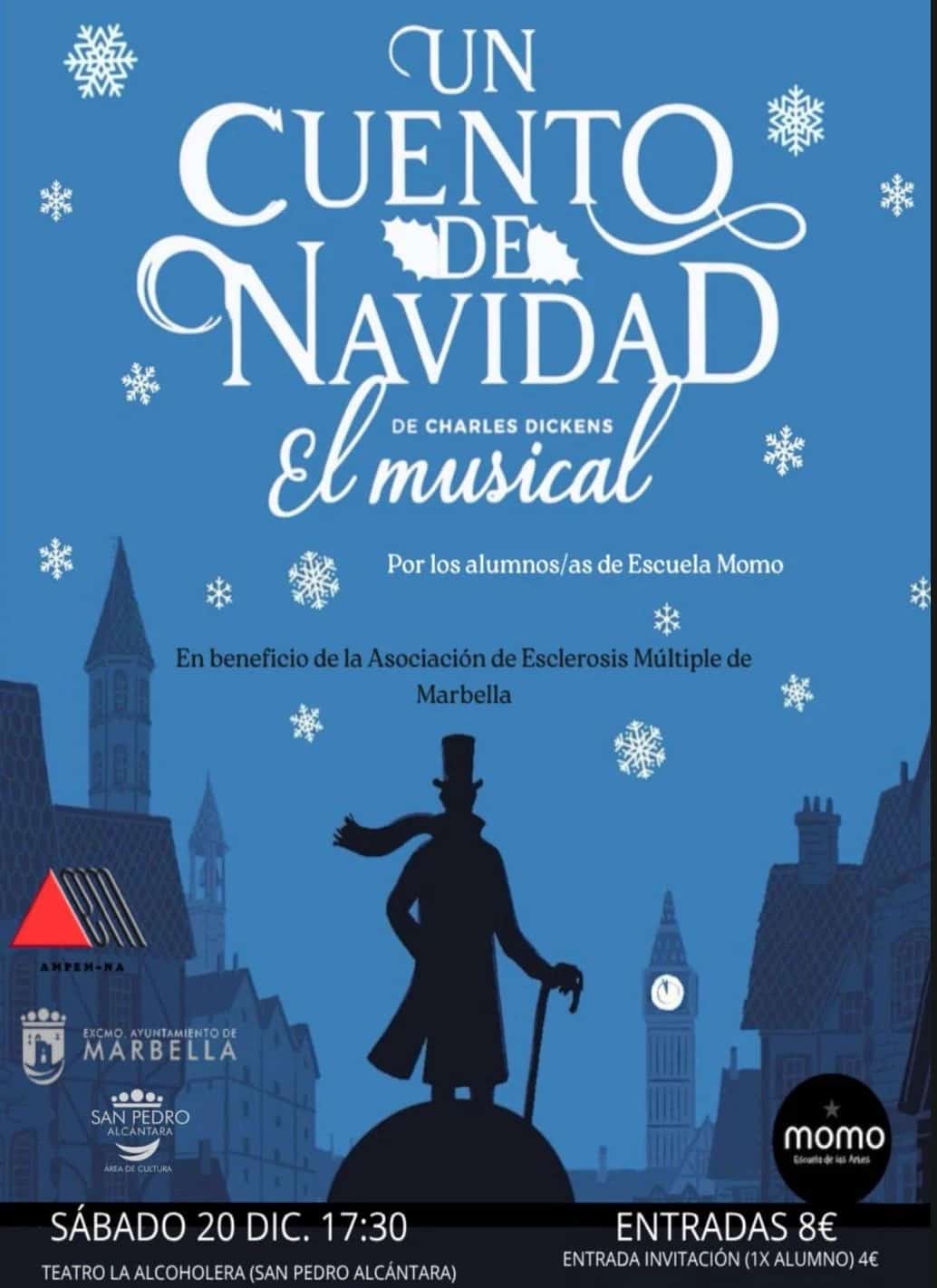 Blue poster for the musical “A Christmas Carol – The Musical” by Charles Dickens, featuring white snowflakes, the silhouette of a man in a top hat with a cane walking over city rooftops in winter, along with logos of the Multiple Sclerosis Association of Marbella, Marbella Town Hall and Escuela Momo, plus details of date, time, theatre and ticket prices.