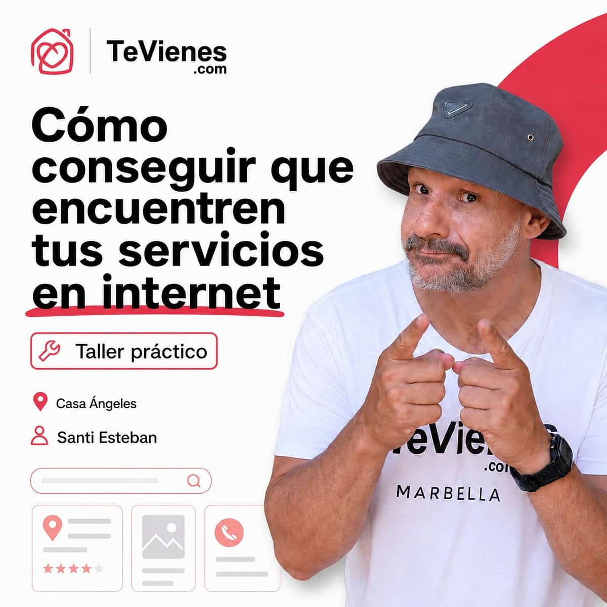 Portada del taller de Santi Esteban sobre visibilidad digital para profesionales, con diseño blanco y rojo, elementos de búsqueda online y logos de TeVienes y Casa Ángeles.