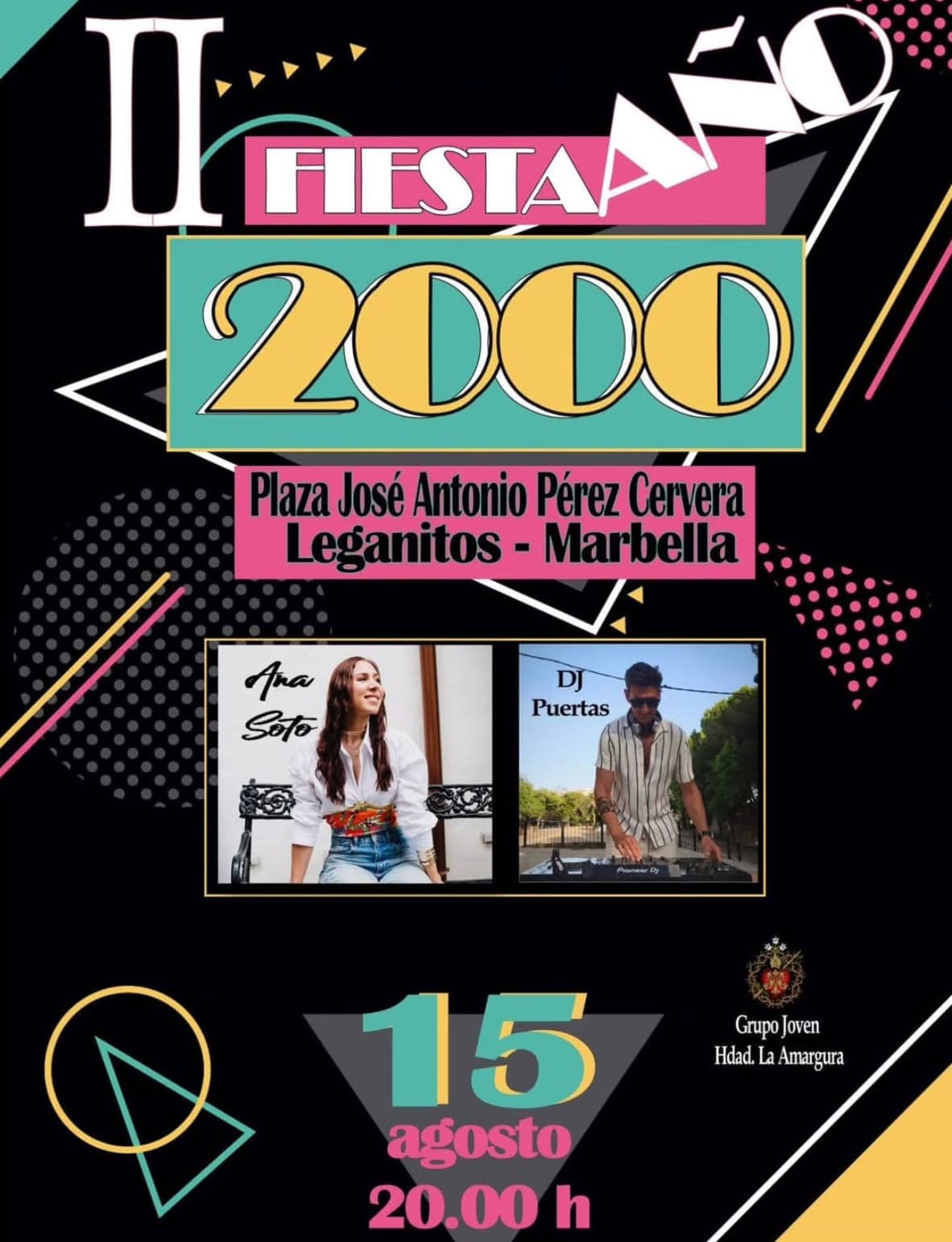 Fiesta Año 2000 en Marbella – Hits de los 2000, moda Y2K y baile en Plaza José Antonio Pérez Cervera (Leganitos), viernes 15 de agosto 20:00 con Ana Soto y DJ Puertas Póster