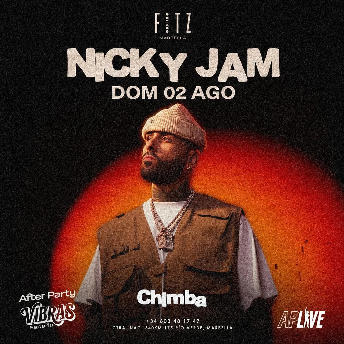 Cartel de Nicky Jam en FITZ Marbella para el domingo 2 de agosto, con fondo negro y naranja, retrato del artista, claim “Chimba” y after party Vibras España.